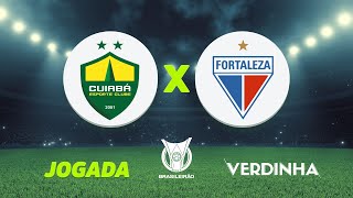 CUIABÁ 5 X 0 FORTALEZA AO VIVO CAMPEONATO BRASILEIRO  16062024 [upl. by Odnalro]