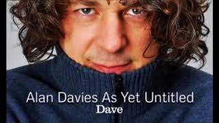 DoYouKnowIShaggedHim Alan Davies As Yet Untitled [upl. by Ellak]