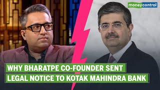 Uday Kotak vs Ashneer Grover Why BharatPe CoFounder Sent Legal Notice To Kotak Mahindra Chief [upl. by Obed77]