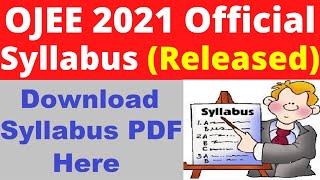 OJEE 2021 Syllabus Released  Check amp Download OJEE 2021 Syllabus PDF [upl. by Winebaum]