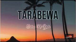 TARABEWA  CAKAU NI YALO  JAYV LUBBA RMX  K24 [upl. by Askwith761]