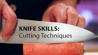 Knife Skills Cutting Techniques [upl. by Peta]