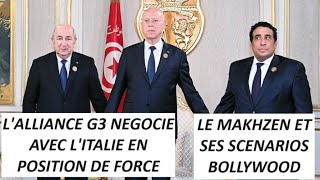 Algérie Tunisie Libye Premier RDV Avec LItalie  Un Avenir Prometteur Amir Fr Bensedira Makhzen [upl. by Blancha525]