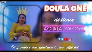 DOULA ONE 𝗗𝗘̀𝗗𝗜𝗖𝗔𝗖𝗘 𝗔 𝗜́𝗖𝗛𝗔 𝗟𝗔 𝗗𝗜𝗩𝗔 𝗖𝗜𝗦𝗦𝗘̀  Audio officiel 2024 [upl. by Steiner]