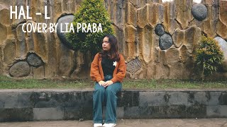 Hal  L cover by Lia Praba [upl. by Grantland]