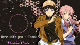 Music box Cover Mirai Nikki OST  Here With You [upl. by Ashwin]