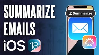 How to Summarize Emails on iPhone iOS 181 Apple Intelligence [upl. by Ollopa]