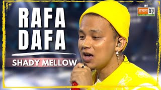 Rafa Dafa  Shady Mellow  MTV Hustle 03 REPRESENT [upl. by Anoyi]