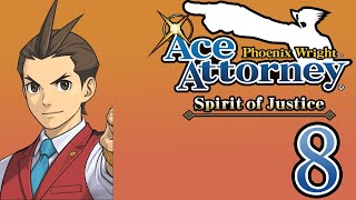 Ace Attorney Spirit of Justice 8 The Magical Turnabout [upl. by Primavera]