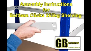 Boltless Clicka 175kg Shelving Assembly Instructions  GB Catalogue UK Industrial Catalogue [upl. by Haleelahk899]