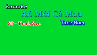 karaoke nền xanh  Aó Mới Cà Mau  Tone Nam [upl. by Carolynne]