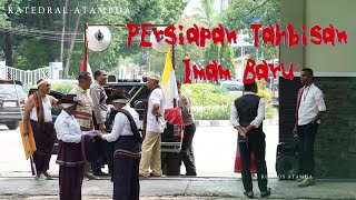 Sehari Menjelang Tahbisan Imam [upl. by Eiramllij]