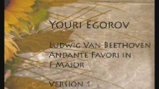 Youri Egorov Beethoven Andante Favori F Major V1 [upl. by Atelokin]