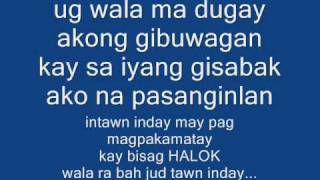 tongue tied bisaya w lyrics [upl. by Ennaylil]