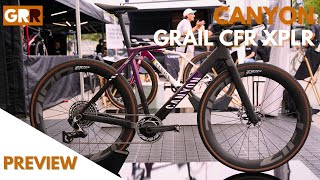 Canyon Grail CFR XPLR Preview  Una bicicleta campeona del mundo [upl. by Simmons]