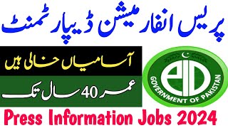 Press Information Department Jobs in Islamabad  Press Information Jobs 2024 Online apply Press [upl. by Pentheam]