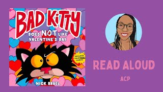 Bad Kitty Does Not Like Valentine’s Day Read Aloud [upl. by Norat259]