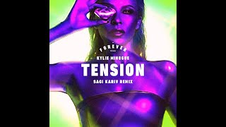 Kylie Minogue  Tension Sagi Kariv Remix [upl. by Inge267]