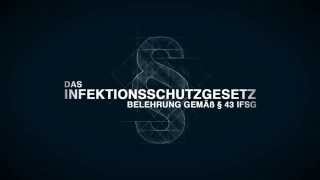 Das Infektionsschutzgesetz  Belehrung gemäß § 43 IfSG [upl. by Airetas]