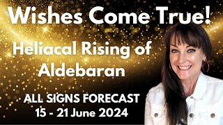 HOROSCOPE READINGS FOR ALL ZODIAC SIGNS  Heliacal Rising of Aldebaran brings BLESSING [upl. by Harts]