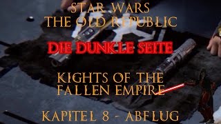 SWTOR Sith Inquisitor  Knights of the Fallen Empire Kapitel 8  Abflug [upl. by Rudich670]