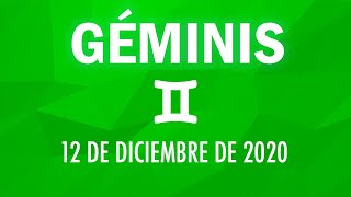 ♊ Horoscopo De Hoy Géminis  12 de Diciembre de 2020 [upl. by Acirtap]