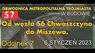 Obwodnica Metropolitalna Trójmiasta S7 ChwaszczynoMiszewo w budowie cała trasa [upl. by Enelyak]