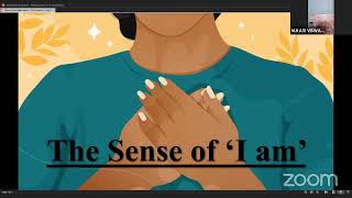 The Sense of I am  Episode 33 [upl. by Ellard]