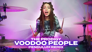 The Prodigy  Voodoo People Pendulum Remix  Drum Cover by Kristina Rybalchenko [upl. by Eivol]