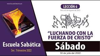 Escuela Sabática  Sábado 30 de julio del 2022  Lección Adultos [upl. by Kallista]