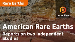 American Rare Earths Reports on two Independent Studies on Metallurgical work on REE Extraction [upl. by Shumway]