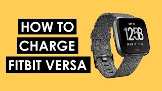 How To Charge Fitbit Versa [upl. by Flita]