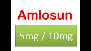 Amlosun 5mg  10mg  Amlodipine [upl. by Shanie]