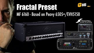 Fractal Preset MF 6160  Based on Peavey 6505EVH5150 [upl. by Chrissie]