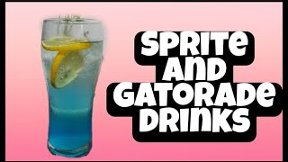 Sprite and Gatorade mixture  DIY Drinks [upl. by Suinuj454]