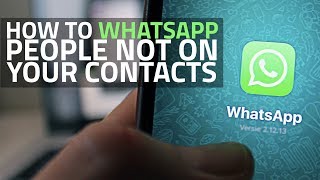 How to Send WhatsApp Messages to People Not in Your Contacts [upl. by Micro]