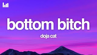 Doja Cat  Bottom Bitch Lyrics [upl. by Eidac950]