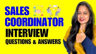 Sales Coordinator Job Interview Questions And Answers  Sales Coordinator Job Interview [upl. by Liberati557]