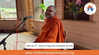 Who am I  Karma Yoga and conclusion  8 of 8 [upl. by Sarine]