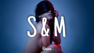 SampM  Rihanna  Lyrics 1 HOUR [upl. by Iamhaj]