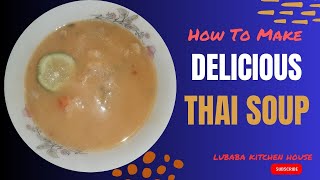 Thai soup Recipe  ঘরোয়া পদ্ধতিতে তৈরী থাই স্যুপ ইজি রেসিপি [upl. by Soule227]