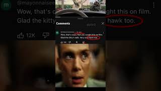 Say that again meme memes funny oppenheimer hawktuah talktuah [upl. by Jea]