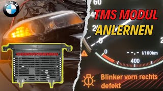 Scheinwerfertreibermodul am BMW 5er F10F11 TMS anlernen  Lösung Blinker ohne Funktion [upl. by Glorianna]