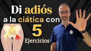 Di ADIÓS👋🏻 a la CIÁTICA con 5 ejercicios [upl. by Eibot]