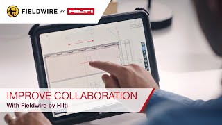 Fieldwire by Hilti  Using Fieldwire for improved collaboration [upl. by Ruon]