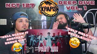 NCT 127 Deep Dive Vol1 PART2 quotFavorite Vampirequot DanPra  quot2 Baddiesquot amp quotAyYoquot MV REACTION [upl. by Marne]