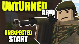 The Most Unexpected Start In 8000 Hours  Unturned Arid Survival Ep 1 [upl. by Ecinereb]