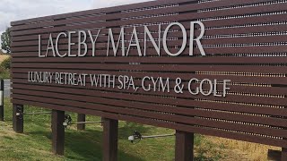 LACEBY MANOR amp SPA  GYM  GOLF GRIMSBY LINCOLNSHIRE [upl. by Nyroc]