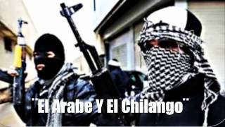 “EL ARABE Y EL CHILANGO“ Omar Ruiz 2017 [upl. by Drogin]