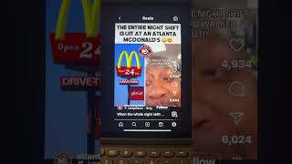 The Entire Night Shift Quit At An Atlanta McDonalds [upl. by Ambrose]